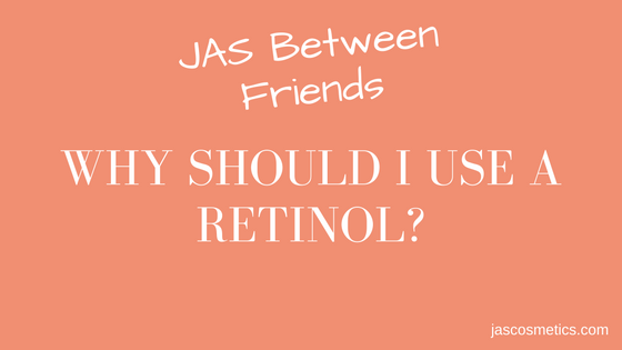 Why should I use Retinol